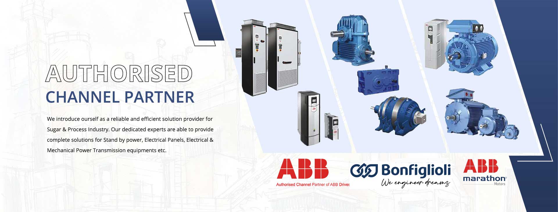 Authorized Channel Partner for ABB, ABB Marathon, Supernova, Premium